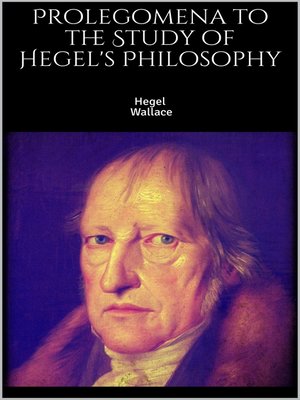 cover image of Prolegomena to the Study of Hegel's Philosophy